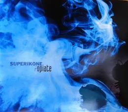7" Opiate von Superikone – Album Cover