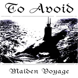 Maiden Voyage von To Avoid – Cover