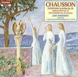 Symphony in B-flat, op. 20 / Soir de fête, op. 32 / The Tempest, op. 18: 2 Scenes von Ernest Chausson – Album Cover
