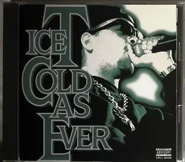 Cold as Ever von Ice‐T – Album Cover