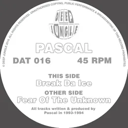 Fear of the Unknown / Break da Ice von Pascal – Cover