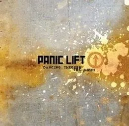 Dancing Through the Ashes von Panic Lift – Album Cover