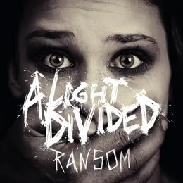 Ransom von A Light Divided – Album Cover