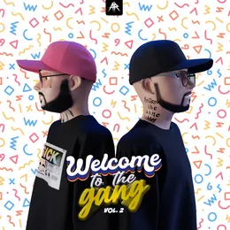 Welcome to the Gang, Vol. 2 von Sickmode – Cover