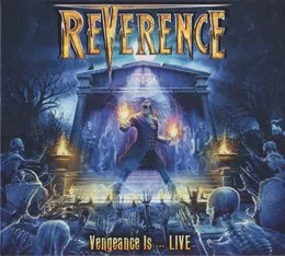 Vengeance Is ... Live von Reverence – Cover
