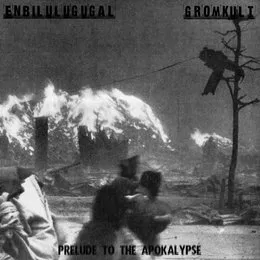 Prelude to the Apokalypse von Gromkult – Album Cover