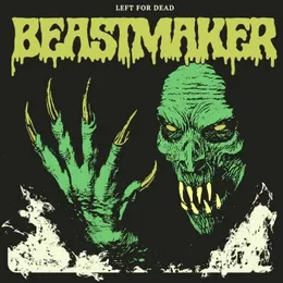 Left For Dead von Beastmaker – Album Cover