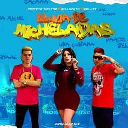 Lluvia de micheladas von Bellakath – Cover