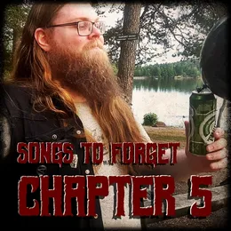 Songs to Forget - Chapter 5 von Pagefire – Album Cover