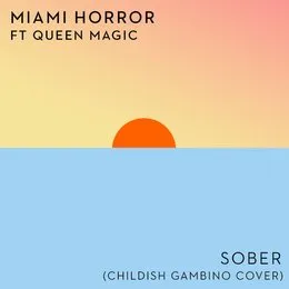 Sober von Miami Horror – Cover