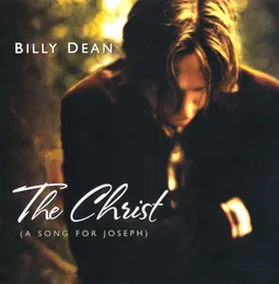 The Christ (A Song for Joseph) von Billy Dean – Album Cover