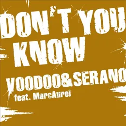 Don't You Know von VooDoo & Serano – Album Cover
