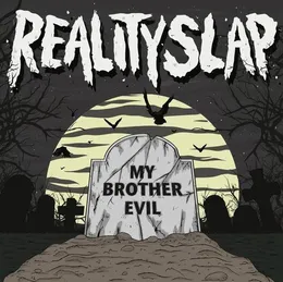 My Brother Evil von Reality Slap – Album Cover