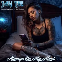 Always On My Mind von Jay Tee – Album Cover
