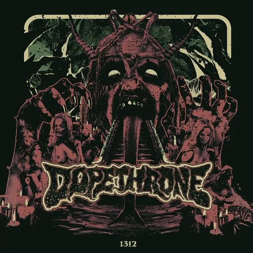 1312 von Dopethrone – Cover