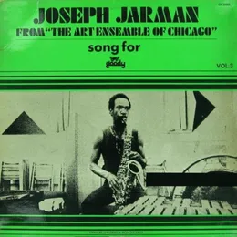 Song For von Joseph Jarman – Album Cover