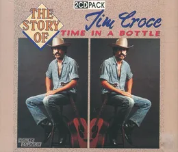 The Story of... - Time in a Bottle von Jim Croce – Album Cover