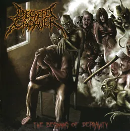 The Beginning of Depravity von Decrepit Cadaver – Album Cover