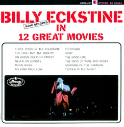 Now Singing in 12 Great Movies von Billy Eckstine – Album Cover