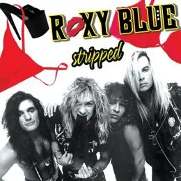 Stripped von Roxy Blue – Album Cover