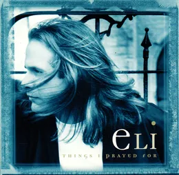 Things I Prayed For von eLi – Album Cover