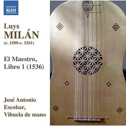 El maestro, libro 1 (1536) von Luis de Milán – Album Cover