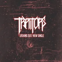 Lashing Out von Traitors – Cover