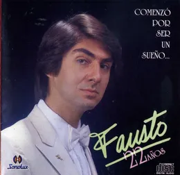 Comenzó Por Ser Un Sueño... von Fausto – Cover