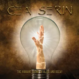 The Vibrant Sound of Bliss and Decay von Cea Serin – Album Cover