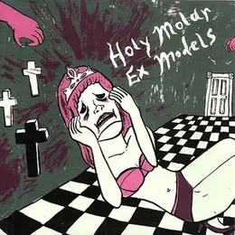 Holy Molar / Ex Models von Ex Models – Cover