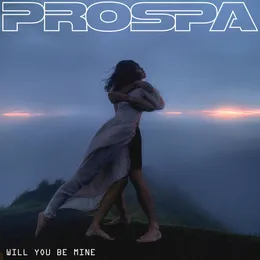 Will You Be Mine von Prospa – Album Cover