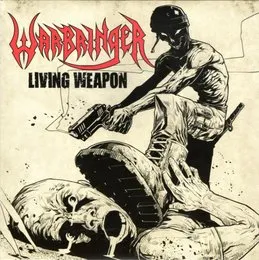 Living Weapon von Warbringer – Album Cover
