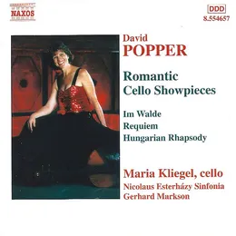 Romantic Cello Showpieces: Im Walde / Requiem / Hungarian Rhapsody von David Popper – Album Cover