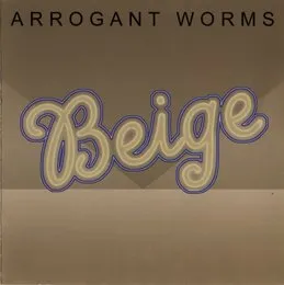 Beige von The Arrogant Worms – Album Cover