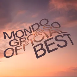 MONDO GROSSO OFFICIAL BEST von MONDO GROSSO – Album Cover