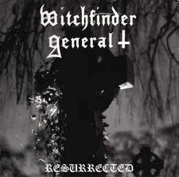 Resurrected von Witchfinder General – Album Cover