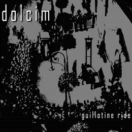 Guillotine Ride von Dolcim – Album Cover