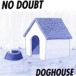 Doghouse von No Doubt – Album Cover
