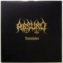 Totenlieder von Absurd – Album Cover