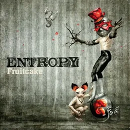 Fruitcake von Entropy – Album Cover