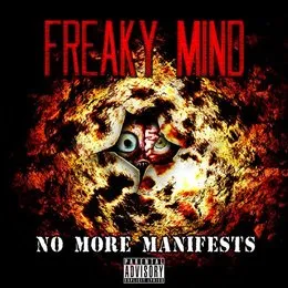 No More Manifests von Freaky Mind – Album Cover