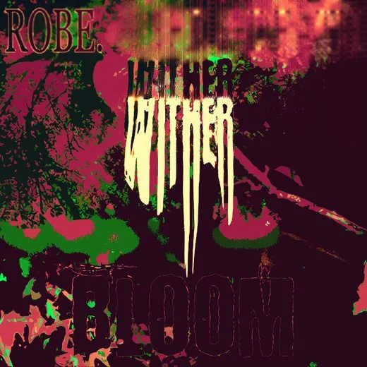Life & Death (Wither / Bloom)
