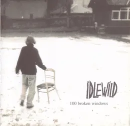 100 Broken Windows von Idlewild – Album Cover