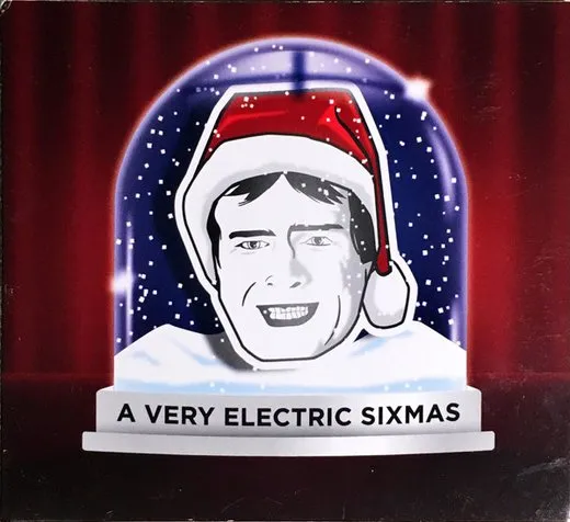 A Very Electric SiXmas / Chill Out