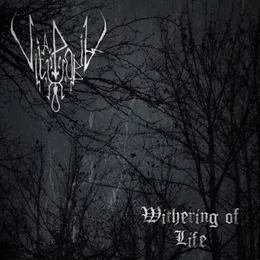 Withering of Life von VitaPhobia – Album Cover