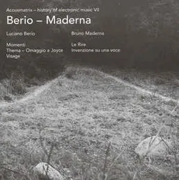 Berio: Momenti / Thema – Omaggio a Joyce / Visage / Maderna: Le Rire / Invenzione su una voce von Luciano Berio – Album Cover