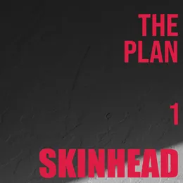 The Plan: 1 von Skinhead – Cover