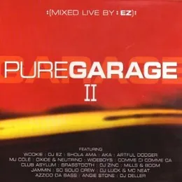 Pure Garage II von DJ EZ – Cover