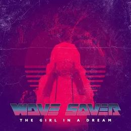 The Girl In A Dream von Wave Saver – Cover