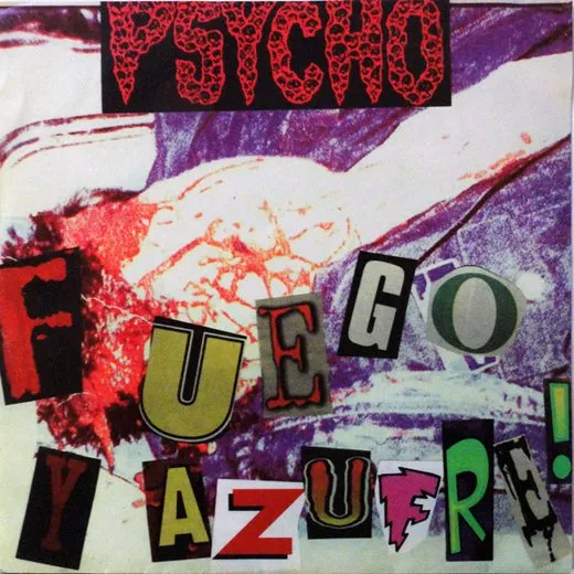Fuego Y Azufre! / Smile When You're Dead von Psycho – Album Cover